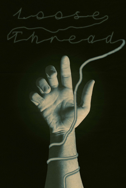 Loose Thread poster