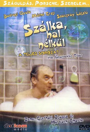 Szálka hal nélkül poster