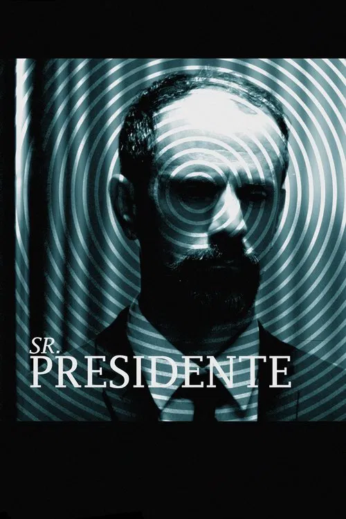 Sr. Presidente poster