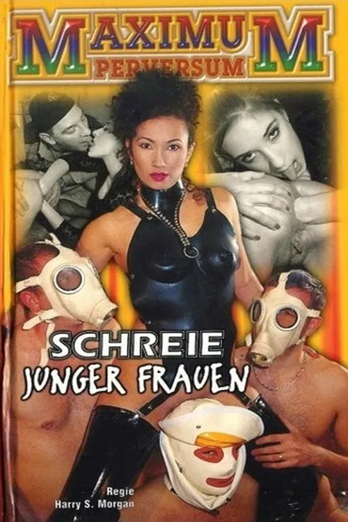 Maximum Perversum 64: Schreie junger Frauen poster