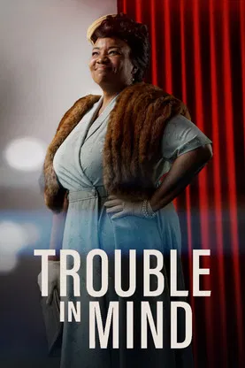 Trouble in Mind poster