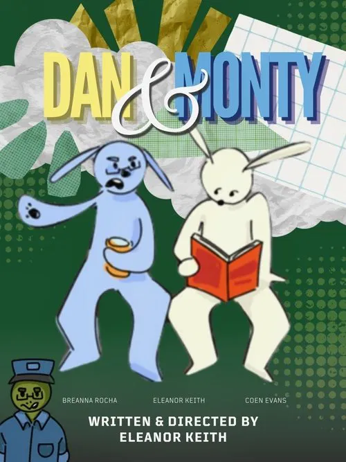 Dan and Monty poster