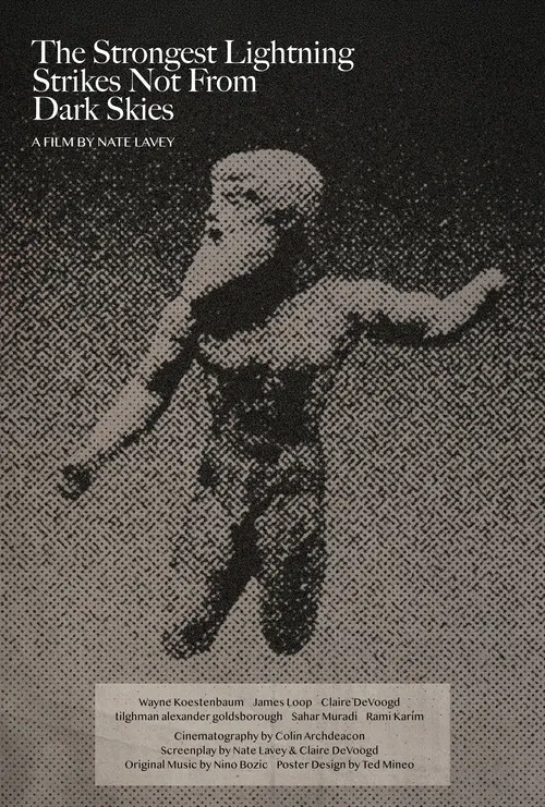 The Strongest Lightning Strikes Not From Dark Skies poster