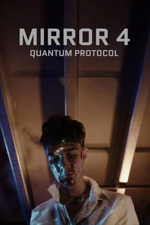 Mirror 4: Quantum Protocol poster