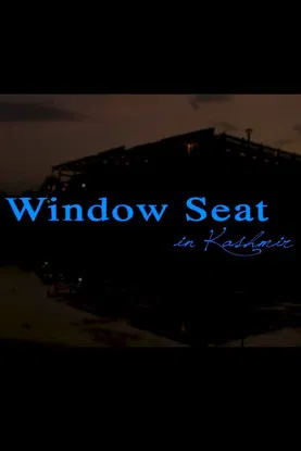 Window Seat in Kashmir poster