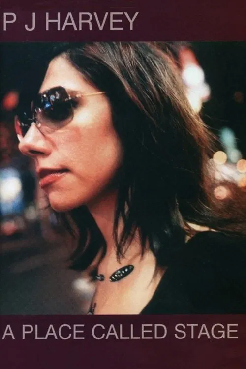 PJ Harvey: A Place Called Stage poster