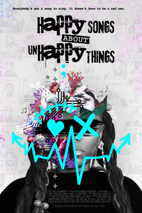 Happy Songs About Unhappy Things poster