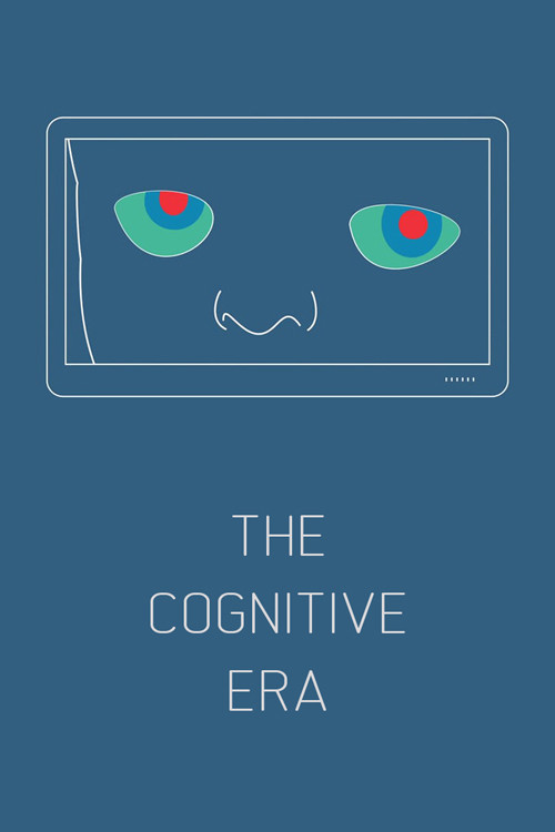 The Cognitive Era poster