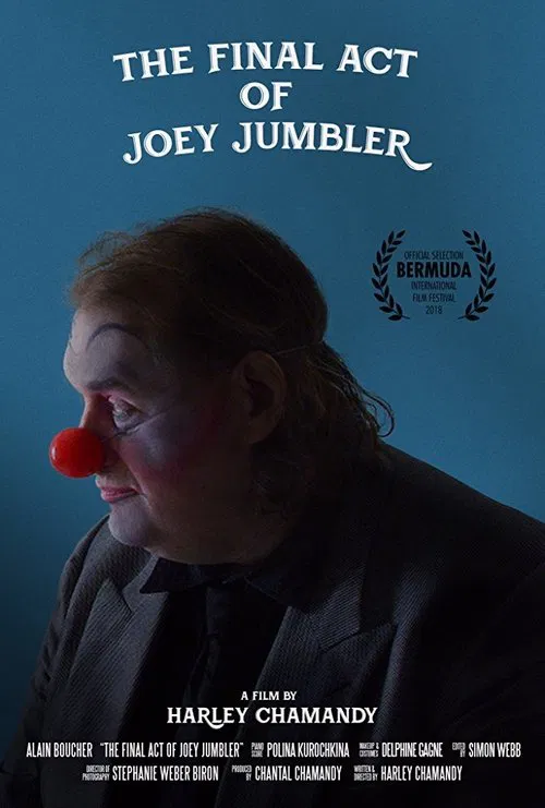 The Final Act of Joey Jumbler poster