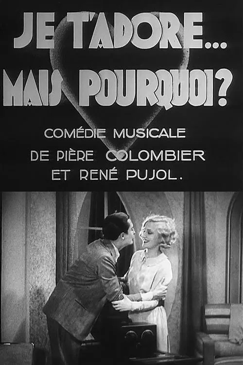 I Love You... But Why? poster