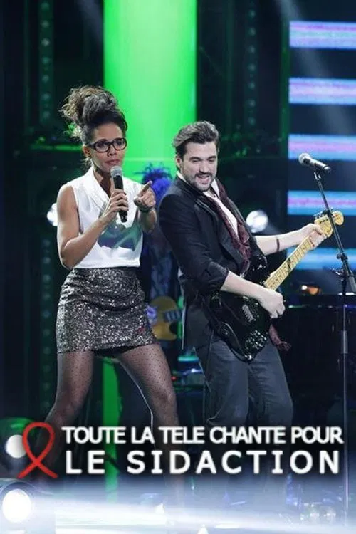 Toute la télé chante pour le Sidaction poster
