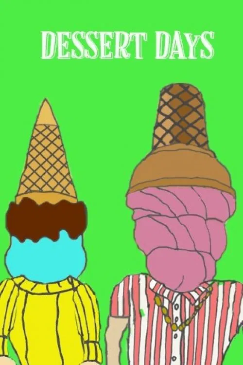Dessert Days poster