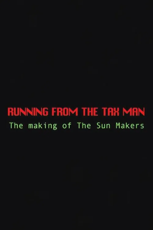 Running from the Tax Man poster