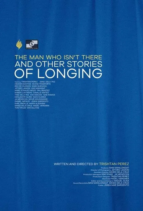 The Man Who Isn't There And Other Stories Of Longing poster