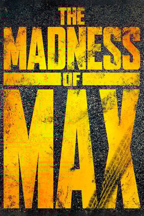 The Madness of Max poster