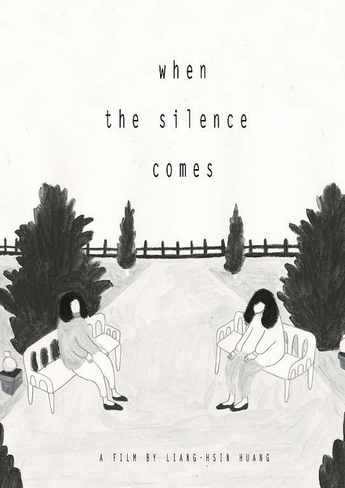When The Silence Comes poster