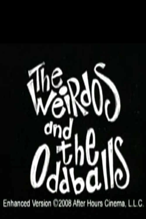 Weirdos and the Oddballs poster