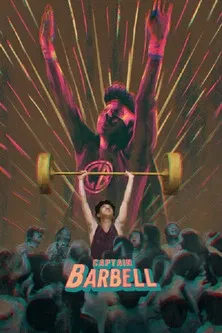 Captain Barbell poster