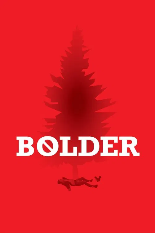 Bolder poster
