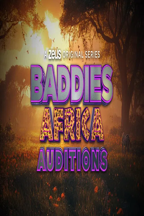 Baddies Africa Auditions poster