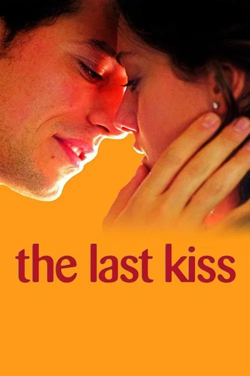 The Last Kiss poster