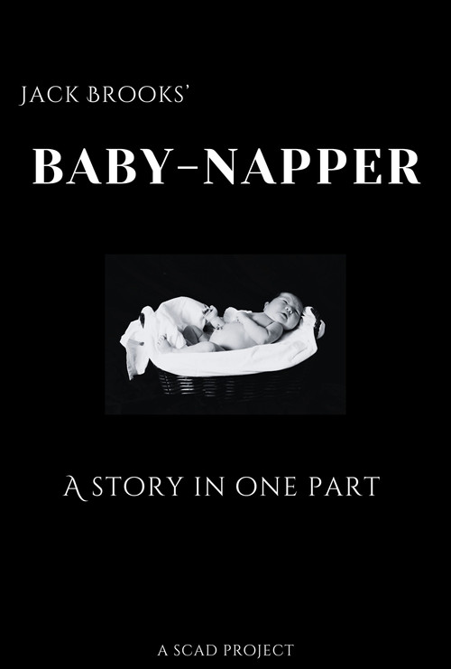 Baby-Napper: A Story in One Part poster