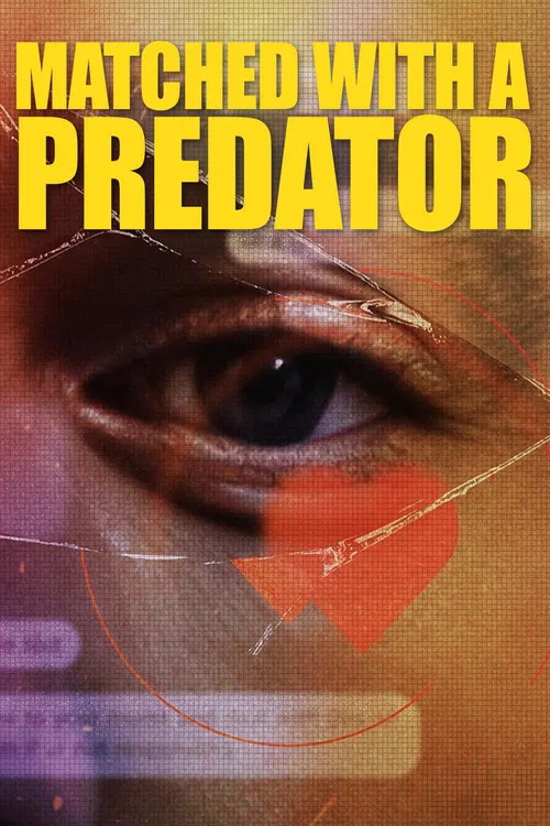 Matched with a Predator poster
