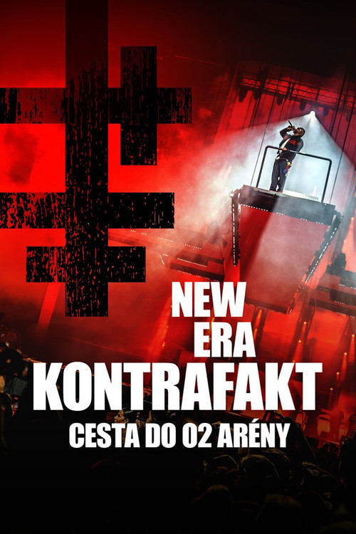 Kontrafakt NEW ERA: Cesta do O2 areny poster