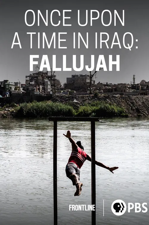 Once Upon a Time in Iraq: Fallujah poster