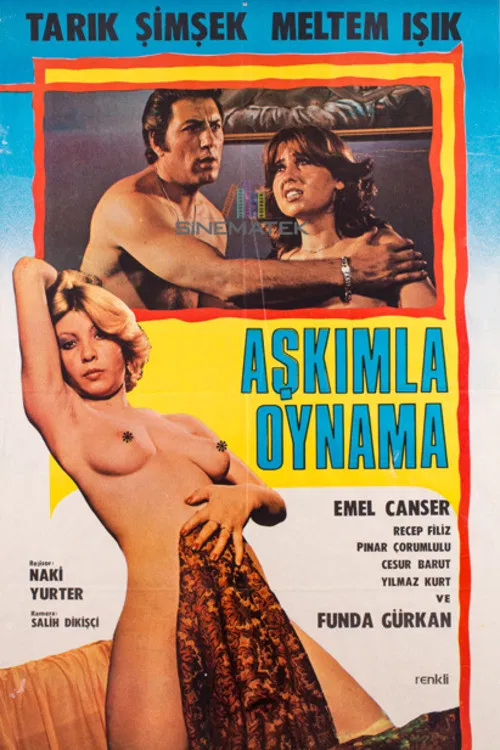 Aşkımla Oynama poster