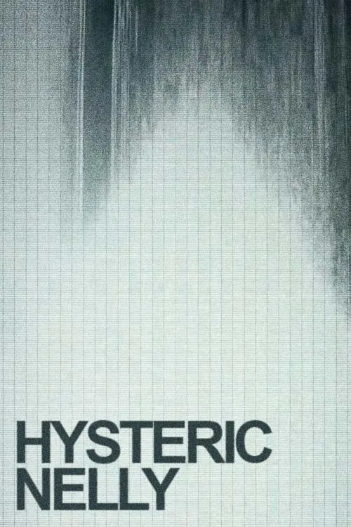 Hysteric Nelly poster