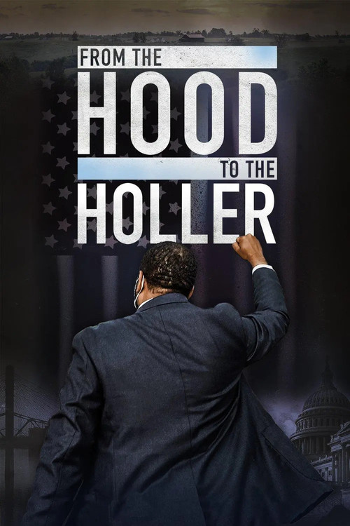 From the Hood to the Holler poster