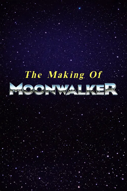 The Making of Moonwalker poster