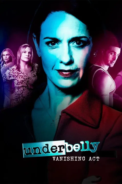 Underbelly: Vanishing Act poster