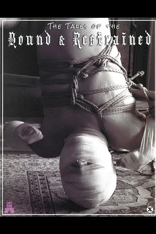 The Tales of the Bound & Restrained poster