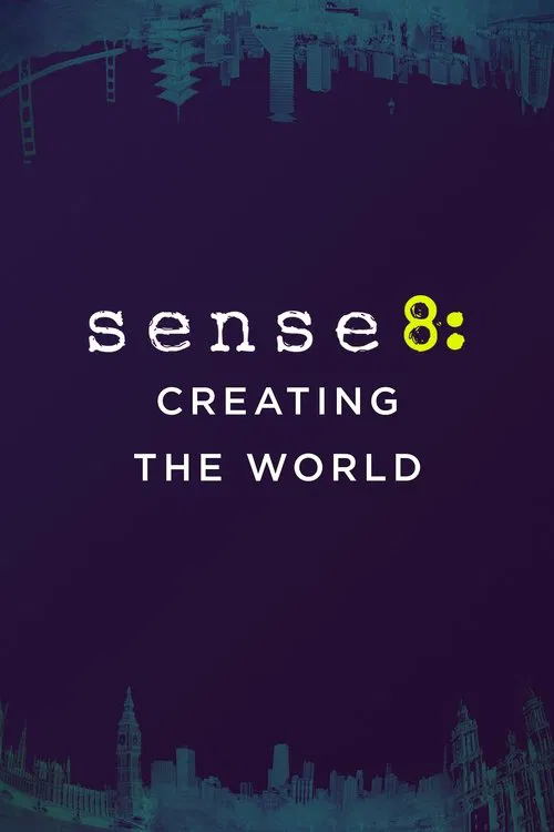 Sense8: Creating the World poster