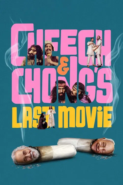 Cheech & Chong's Last Movie poster