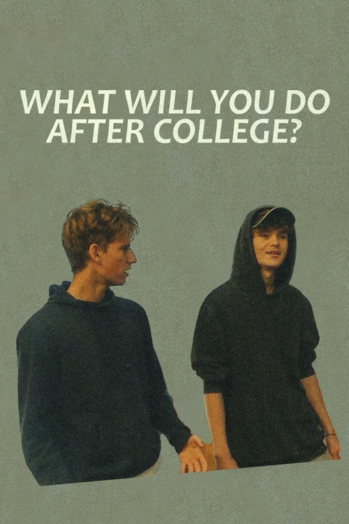 What Will You Do After College? poster