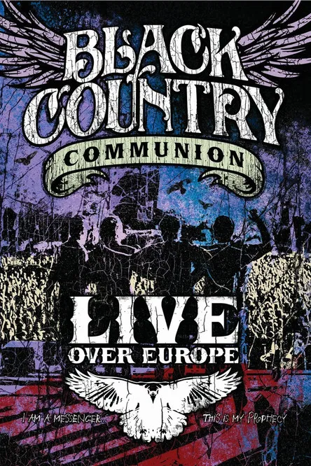 Black Country Communion - Live Over Europe poster