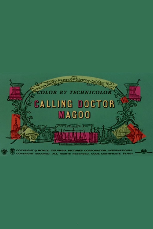 Calling Doctor Magoo poster