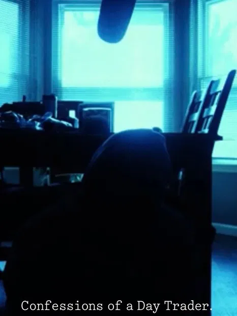 Confession of a Day Trader poster