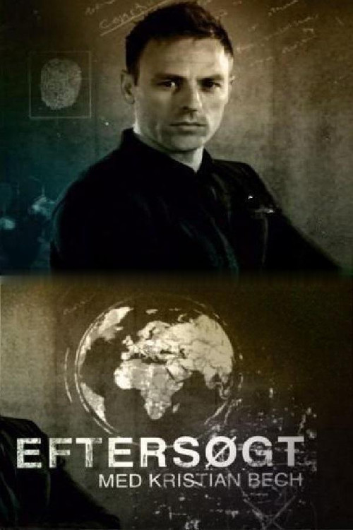 Eftersøgt - med Kristian Bech poster