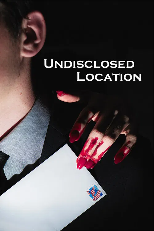 Undisclosed Location poster