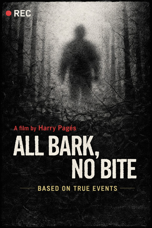 All Bark No Bite poster
