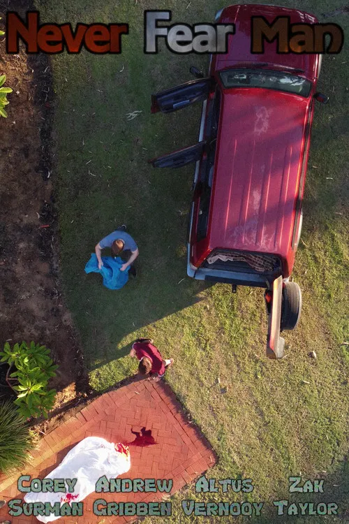 Never Fear Man poster