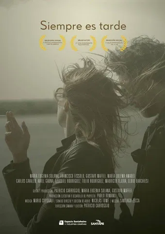 Siempre es tarde poster