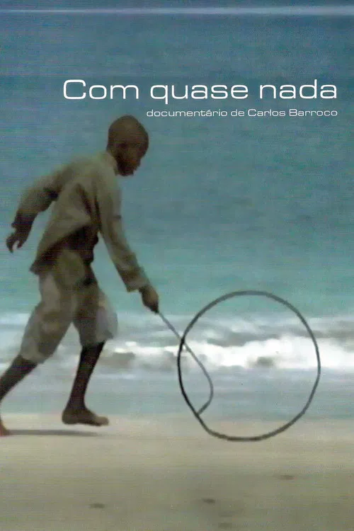 With Almost Nothing poster