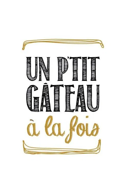 Un p’tit gâteau à la fois poster