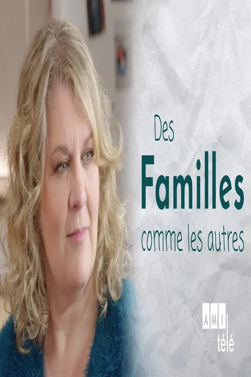 Des familles comme les autres poster