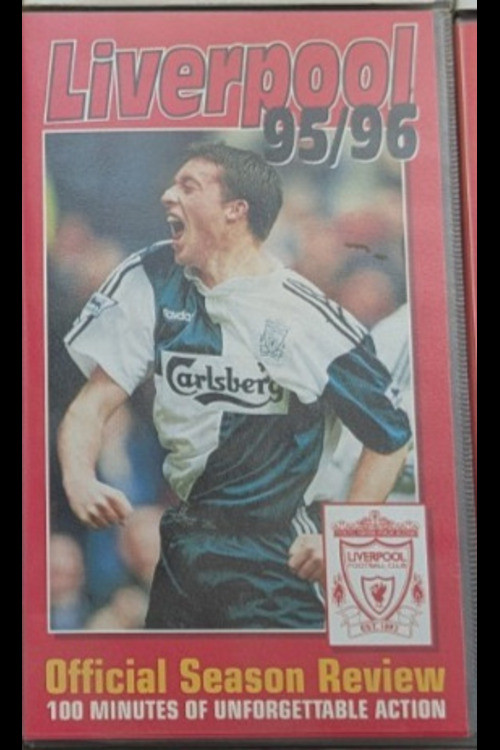 Liverpool F.C. - Official Season Review - 1995/96 poster